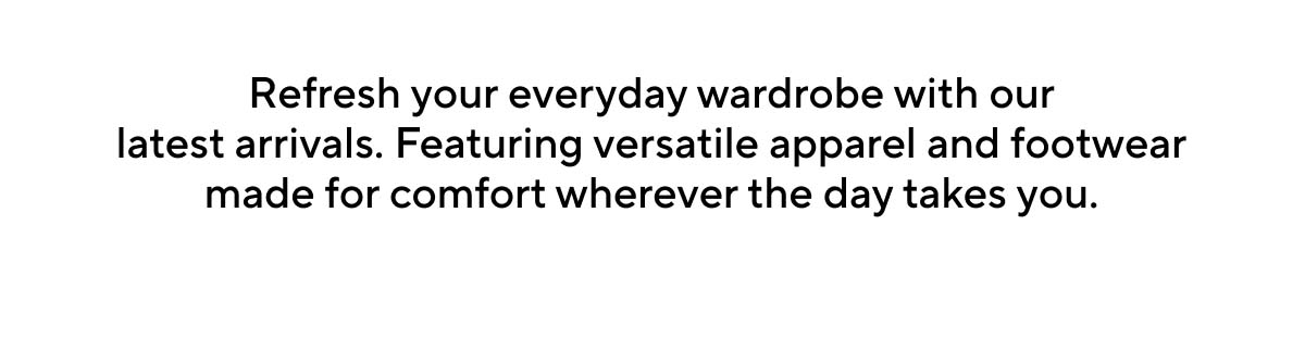 Refresh your everyday wardrobe