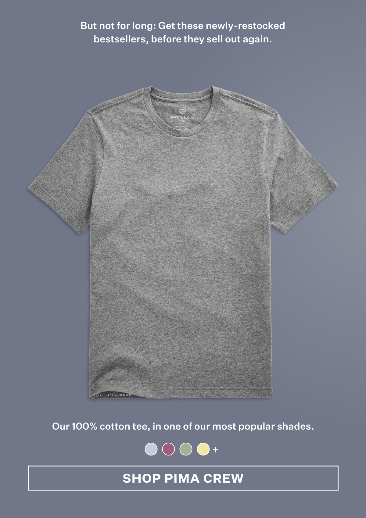 Pima Crew Neck T-Shirt