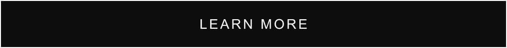 LEARN MORE