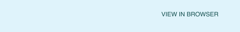 Dark green text on a light blue background that reads 'VIEW IN BROWSER.'