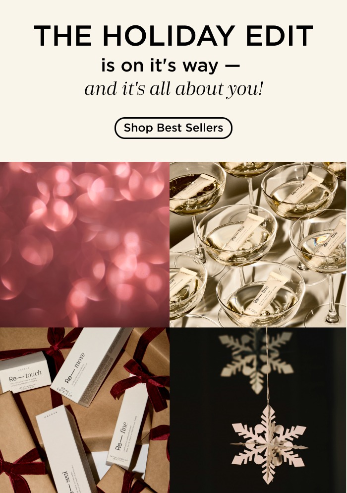 The Holiday Edit is on it's way! Shop Best Sellers.