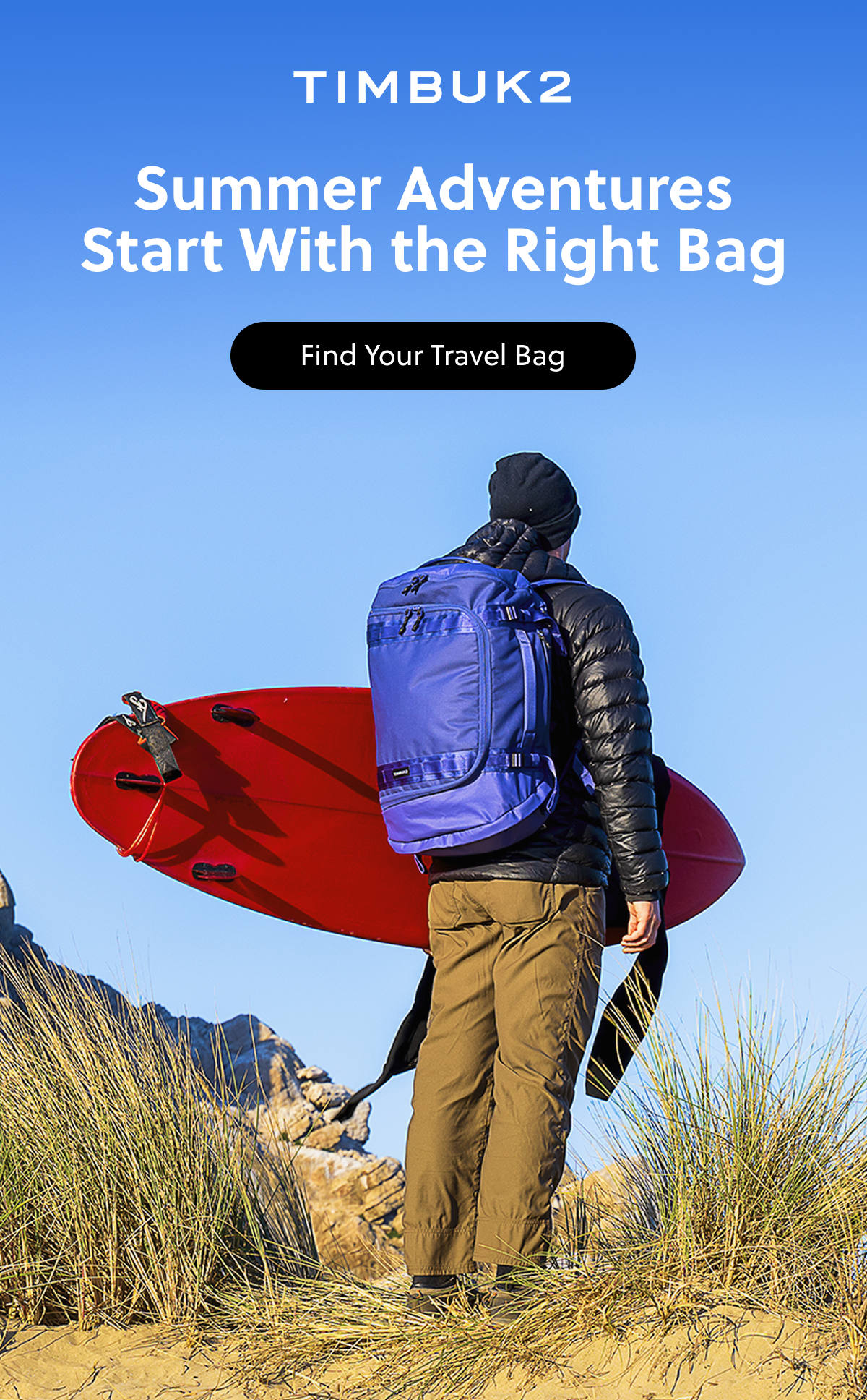 Summer Adventures Start With the Right Bag