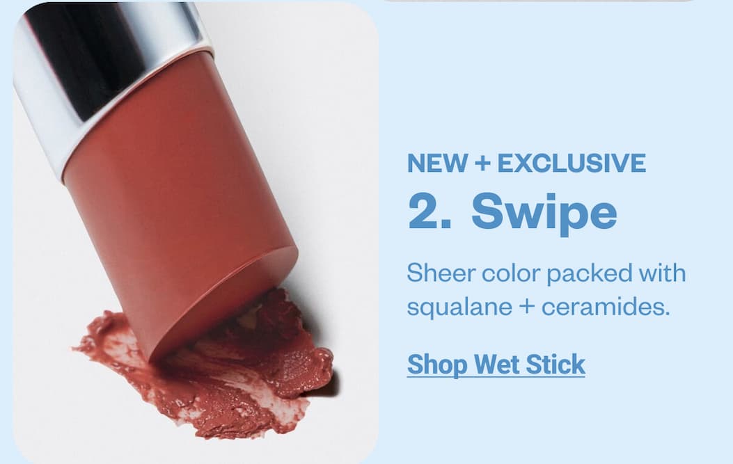 Wet Stick in Unbuttoned - Sheer color packed with squalane + ceramides.