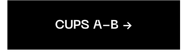 Cups A-B