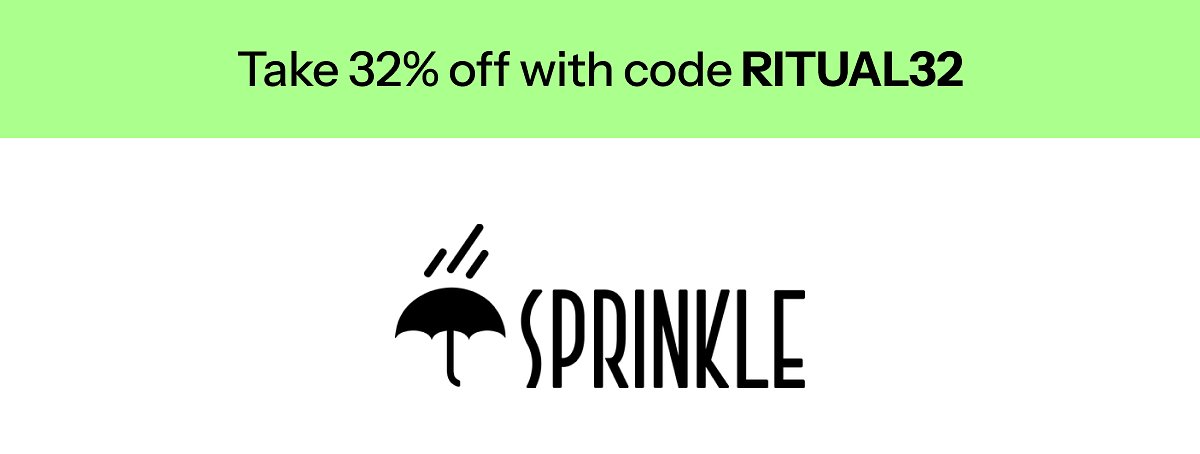 Take 32% off with code ritual32 sprinkle