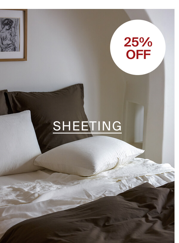 Sheeting: 25% Off