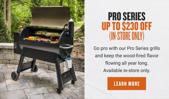 Up to $200 Off Pro Series (in-store only)
