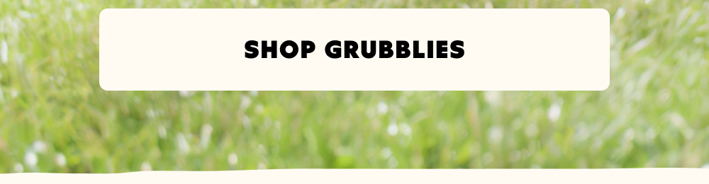 SHOP GRUBBLIES