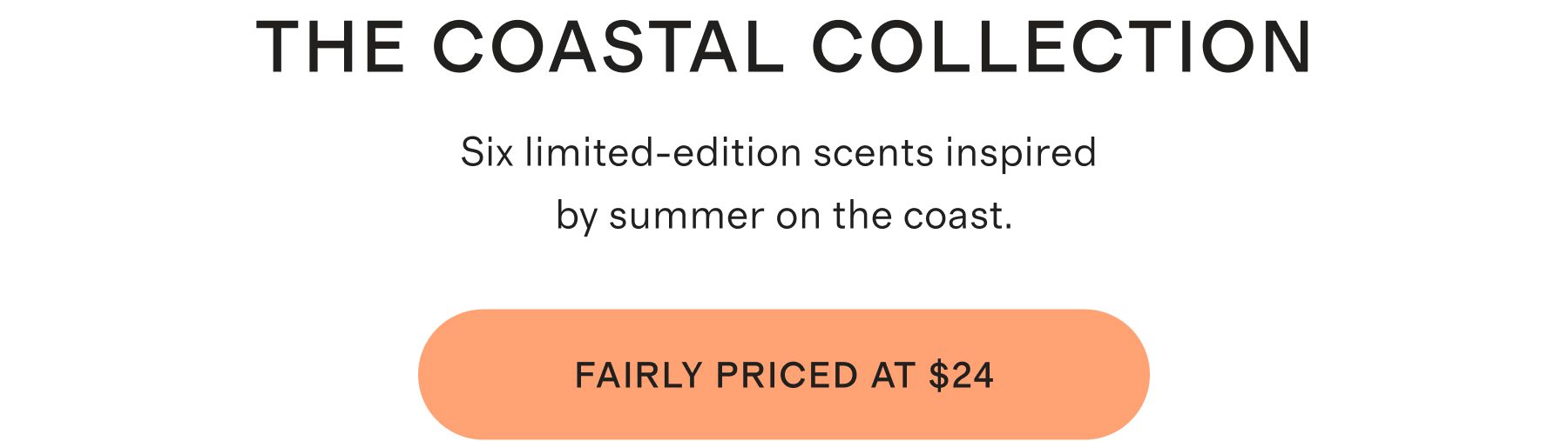 THE COASTAL COLLECTION