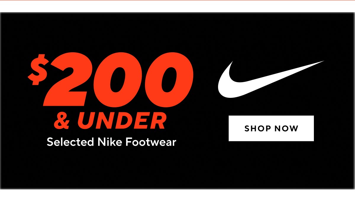 $200 & Under Selected Nike Footwear