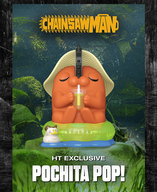 HT exclusive Chainsaw Man Pochita Pop!