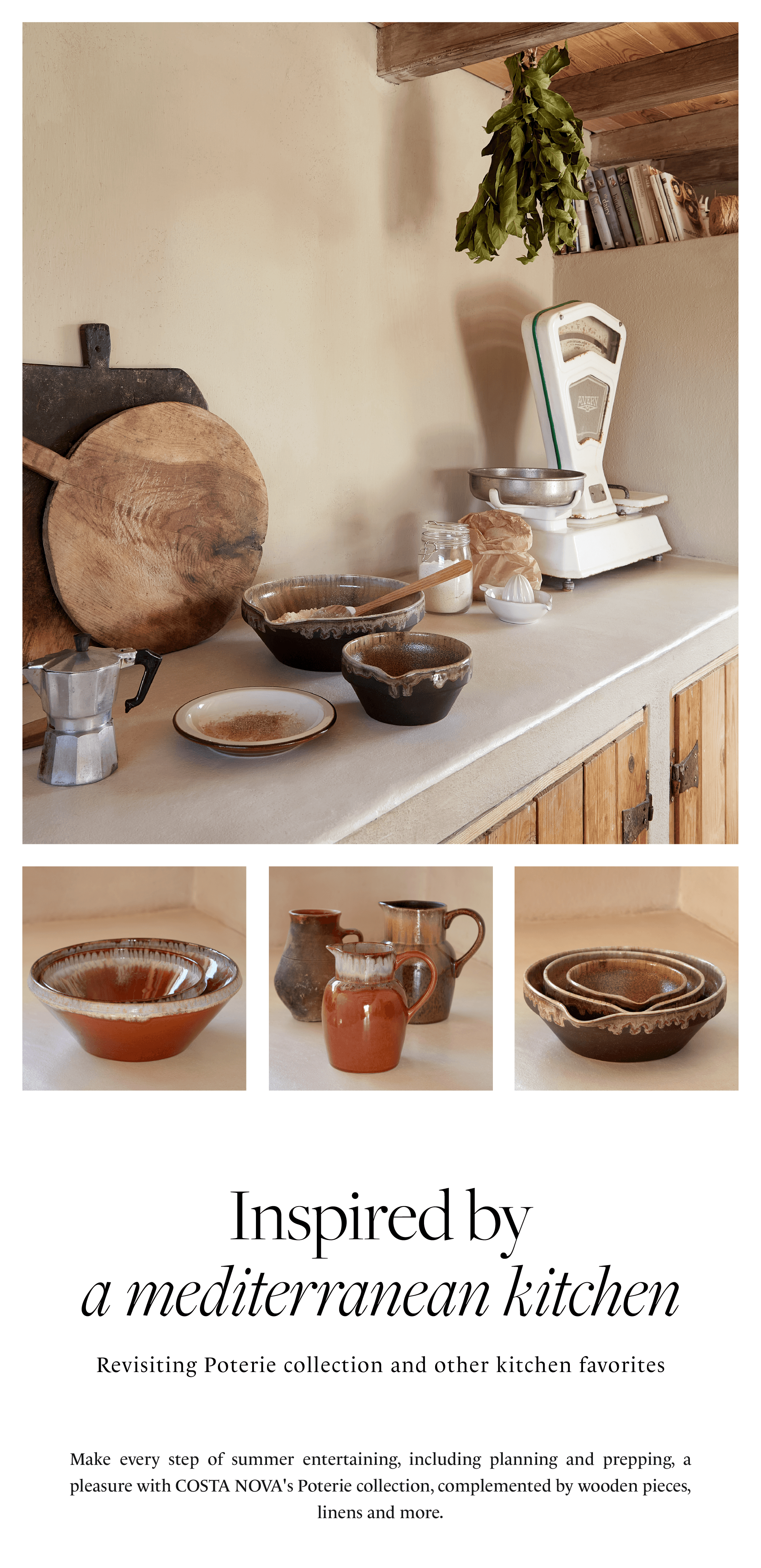 Composite block with photo of a rustic kitchen counter with a moka pot, plate and Poterie bowl, followed by three detail photos of a serving bowl, pitchers and a stack of bowls in brown Poterie ceramic, and the title Inspired by a mediterranean kitchen with subtitle Revisiting Poterie collection and other kitchen favorites, and text about summer entertaining made a pleasure with Costa Nova's Poterie collection