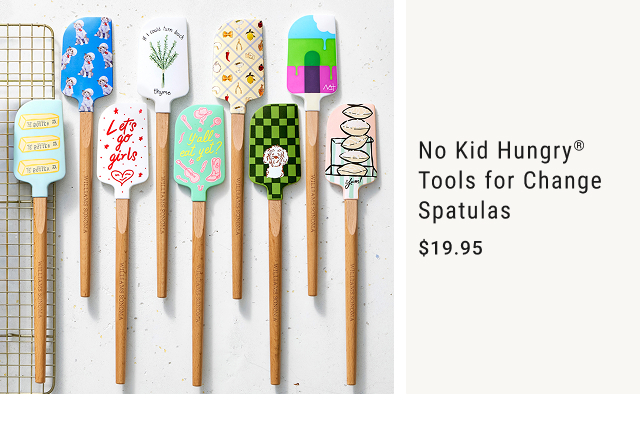 No Kid Hungry® Tools for Change Spatulas - $19.95