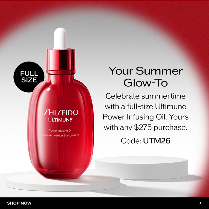 Celebrate summertime with a full-size Ultimune Power Infusing Oil. Yours with any $275 purchase.