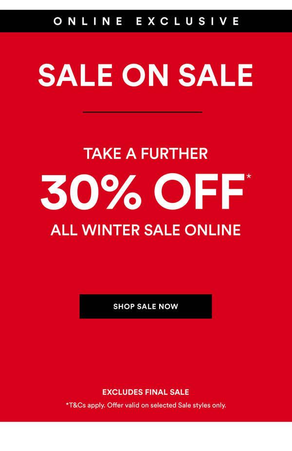 Shop Extra 30% Off* All Winter Sale Online