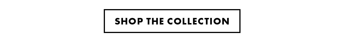 Shop the collection