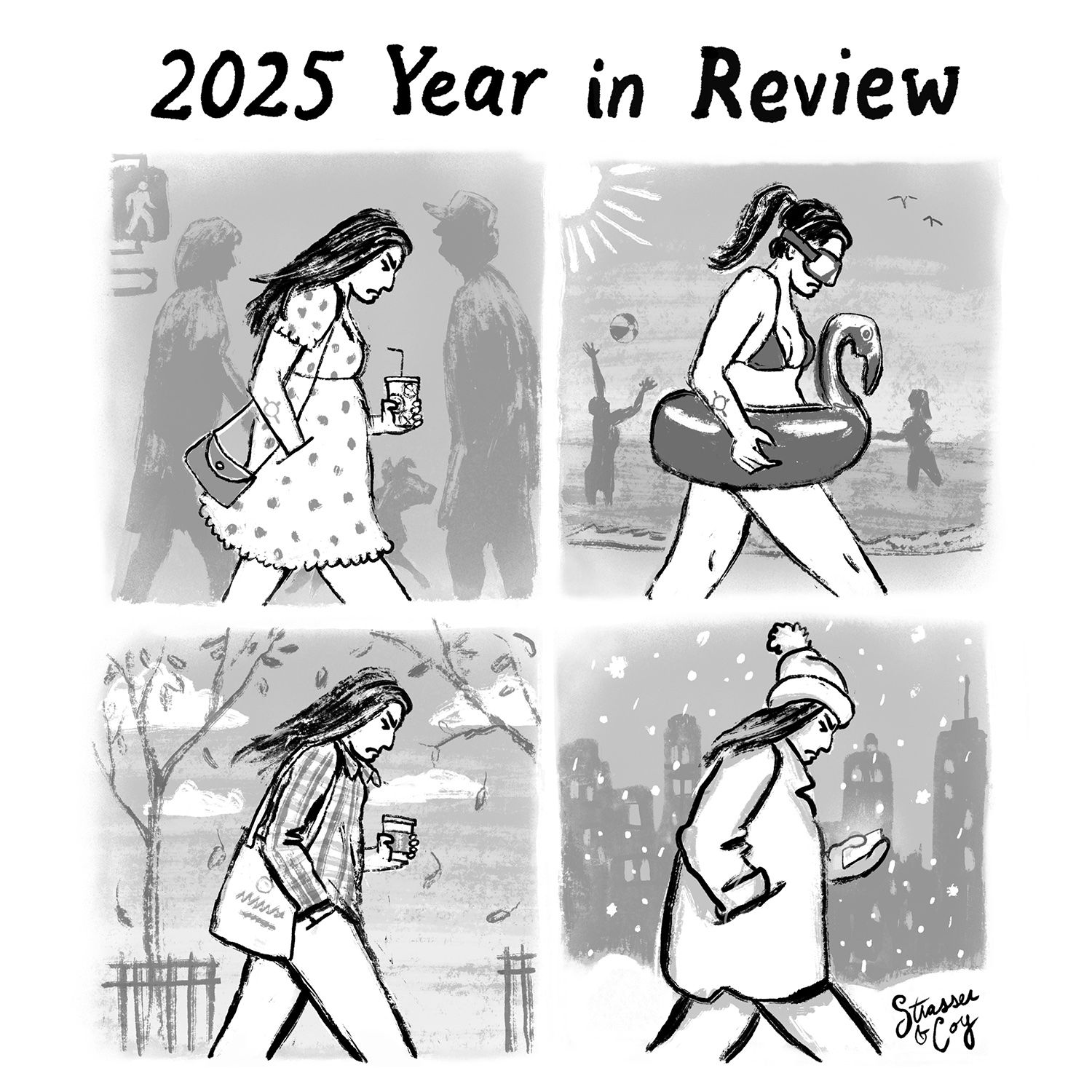 The heading reads “2025 Year in Review.” A four-panel drawing shows a woman walking briskly with her head down and a sullen expression; the setting and her clothes change according to the seasons.