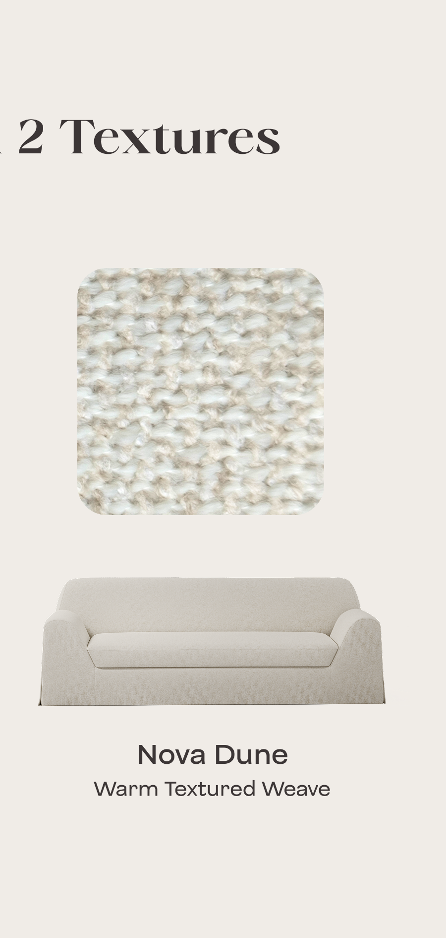 Available In 2 Textures, Lune Natural, Dimensional Texture