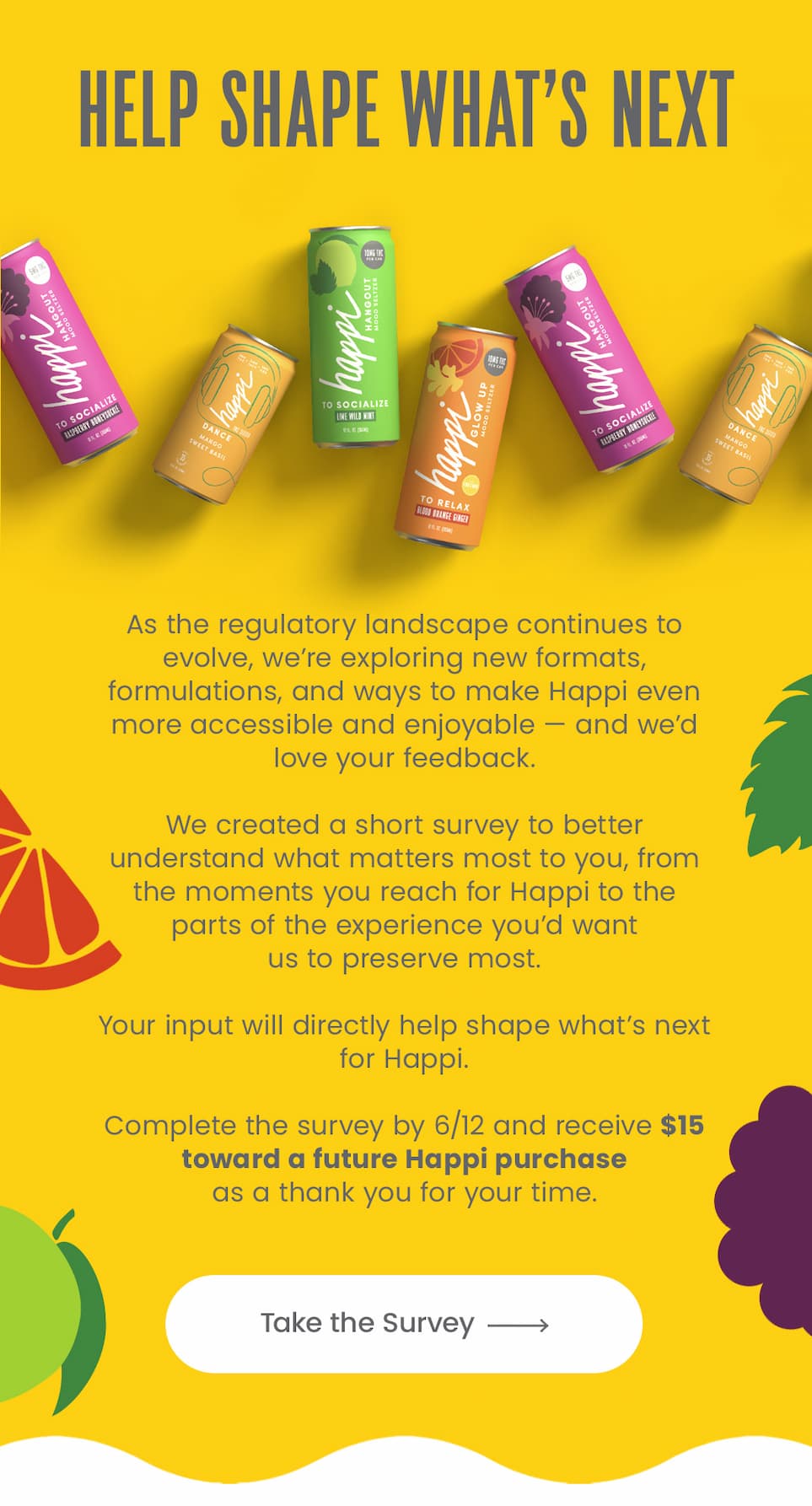 Help Shape What’s Next. Take the Survey.