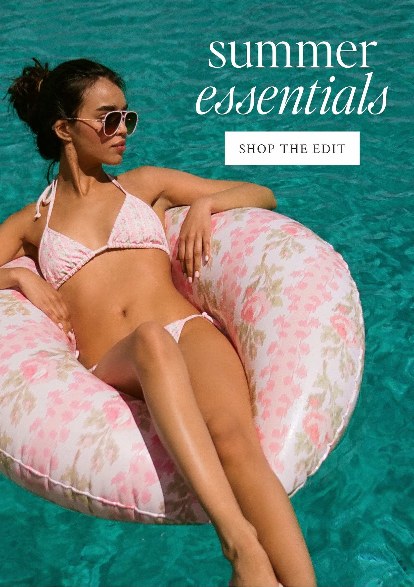 SUMMER ESSENTIALS <SHOP THE EDIT>
