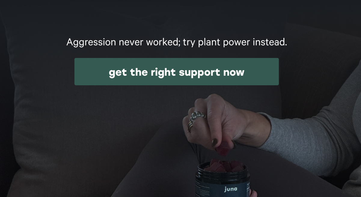 Aggression never worked; try plant power instead. get the right support now