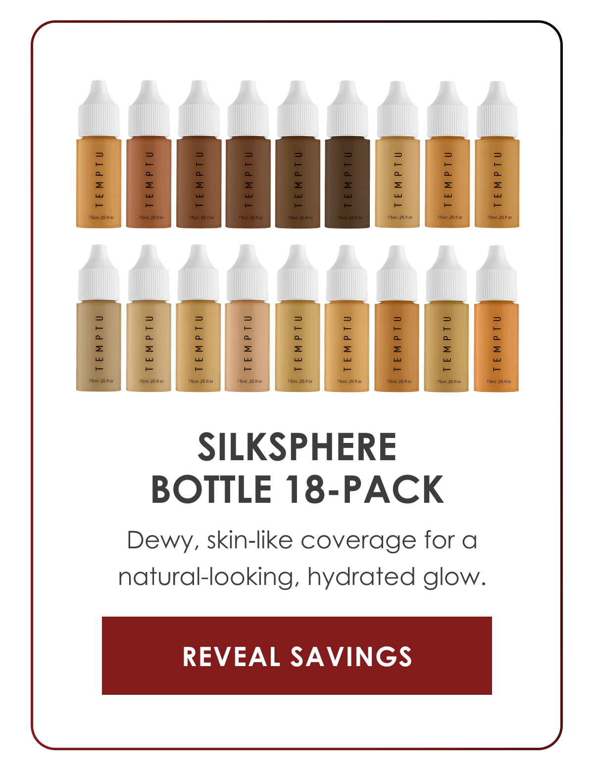 SILKSPHERE BOTTLE 18-PACK