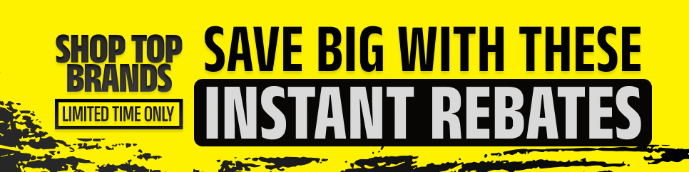 Instant Rebates!