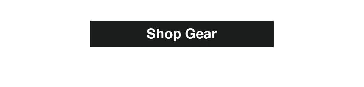 Shop Gear