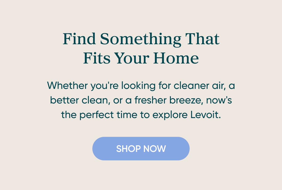 Find Something That Fits Your Home