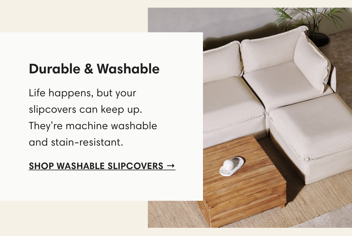 Durable & Washable