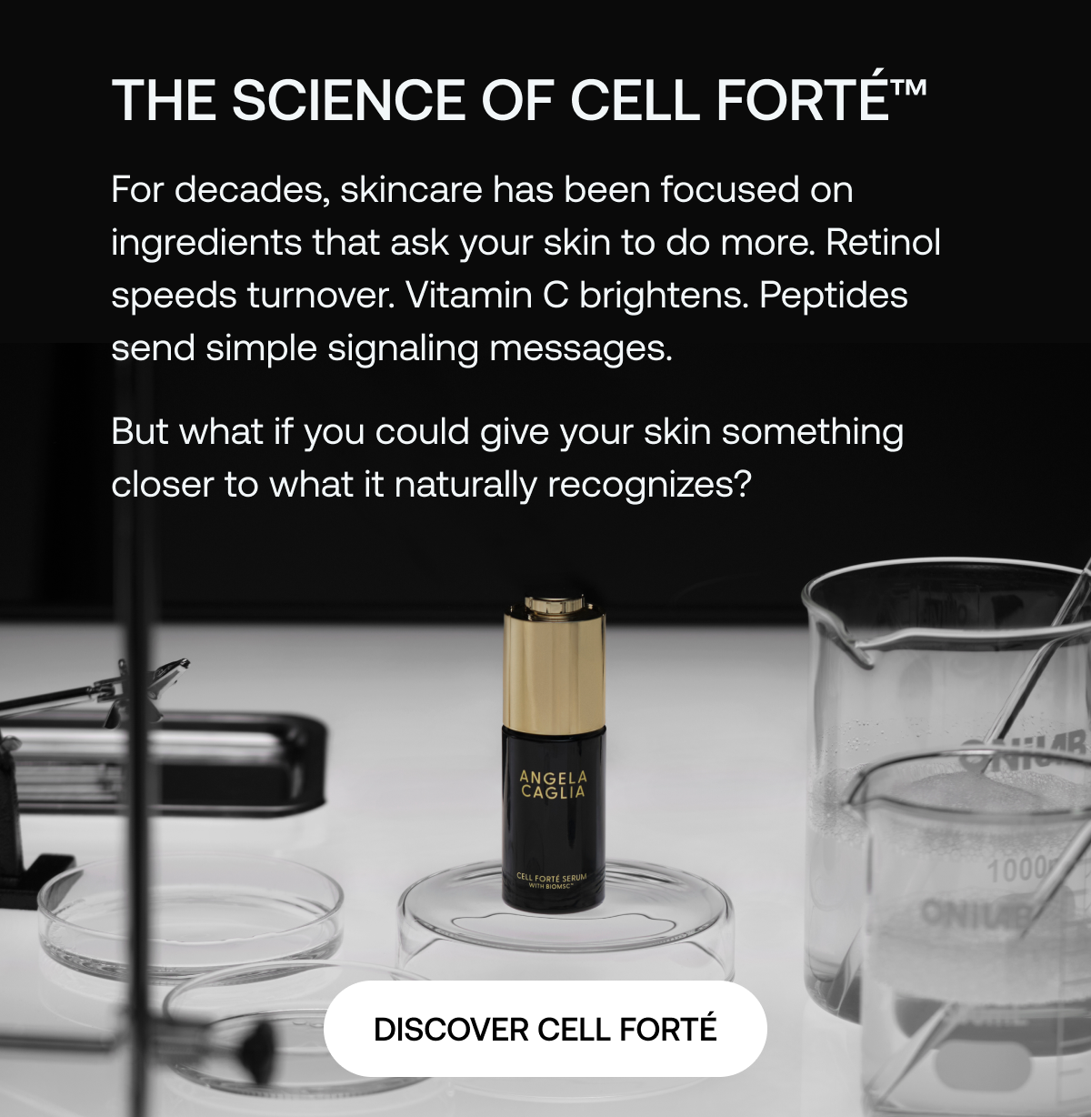 Cell Forté™ Serum displayed in a laboratory with scientific glassware introducing the science behind the formula.