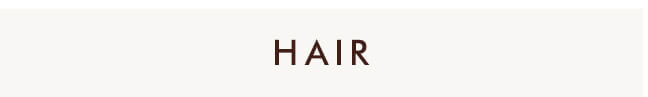 HAIR >>