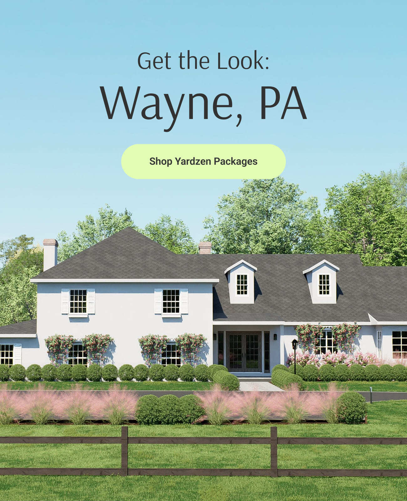 Get the Look: Wayne, PA, Shop Yardzen Packages