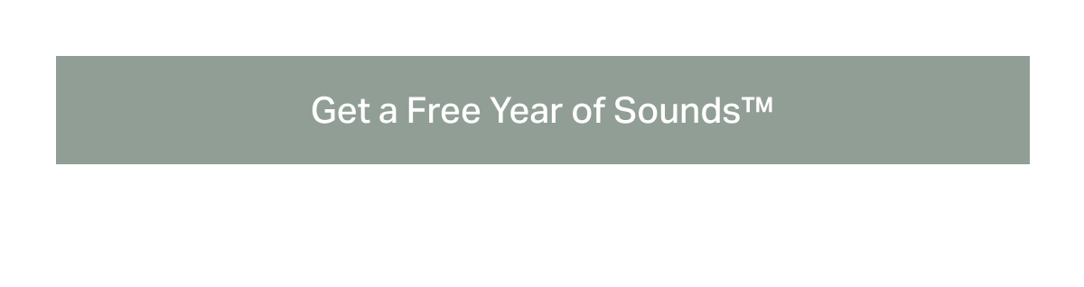 Get a Free Year of Sounds