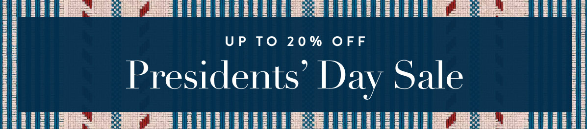 Up to 20% off - Presidents's Day Sale 