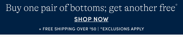 BOGO Bottoms