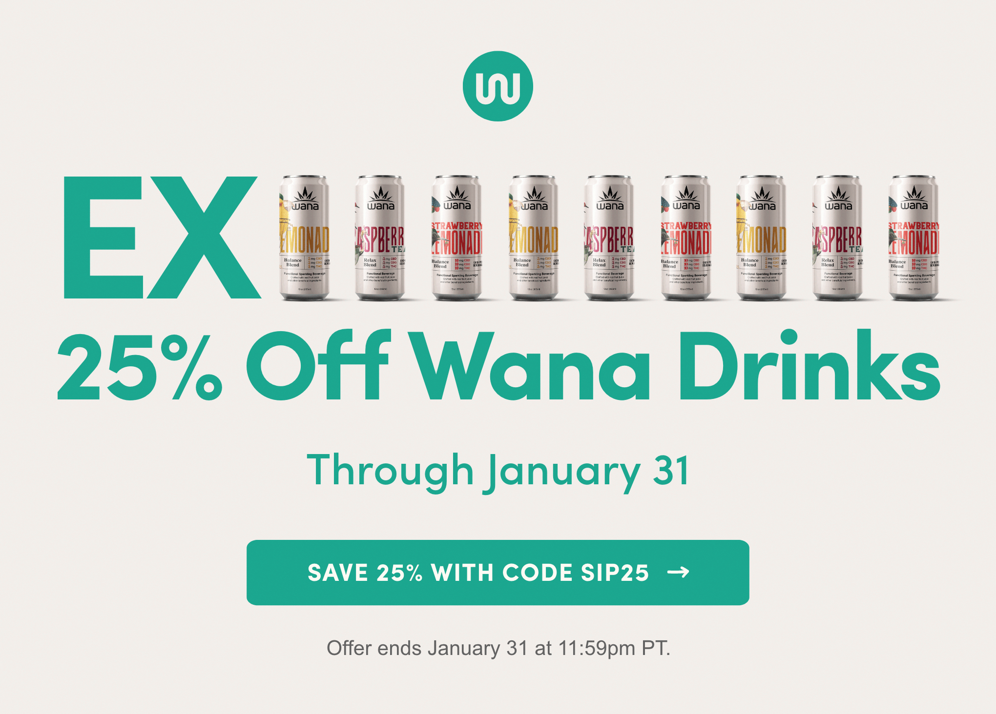 EXTENDED! 25% Off Wana Drinks - Through January 31. Save 25% With Code SIP25