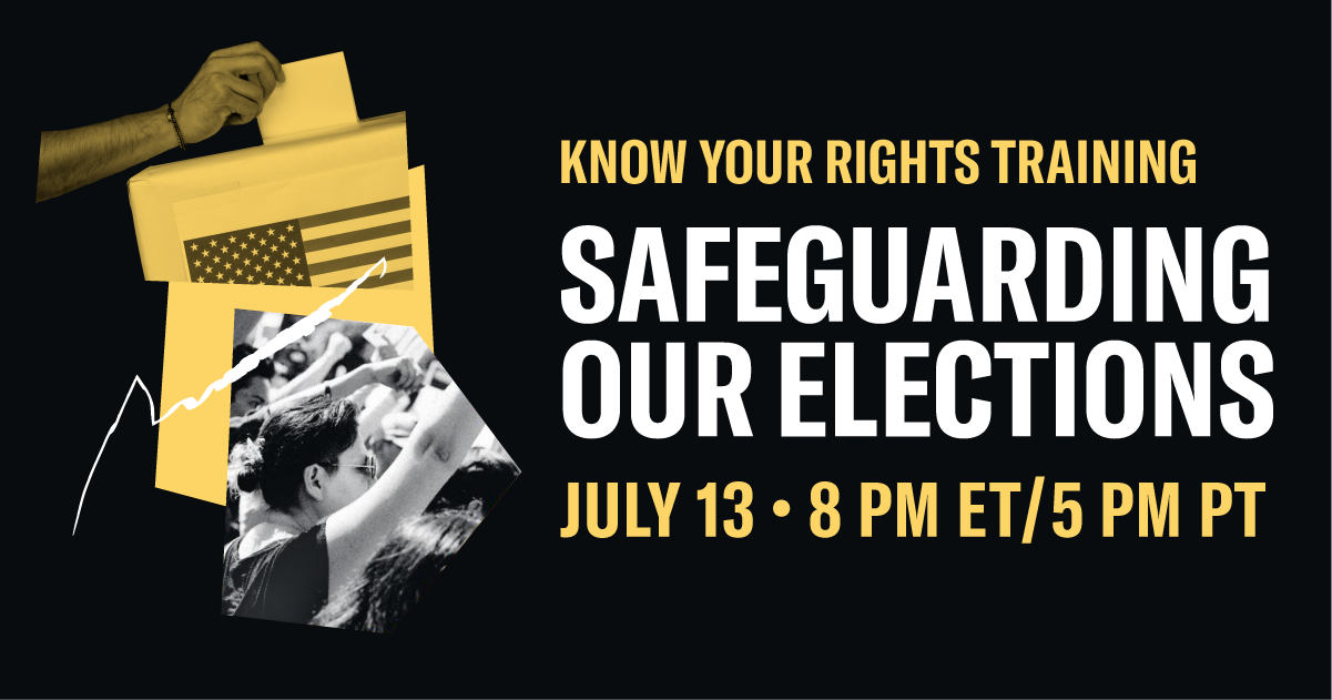 Know Your Rights Training Safeguarding Our Elections
