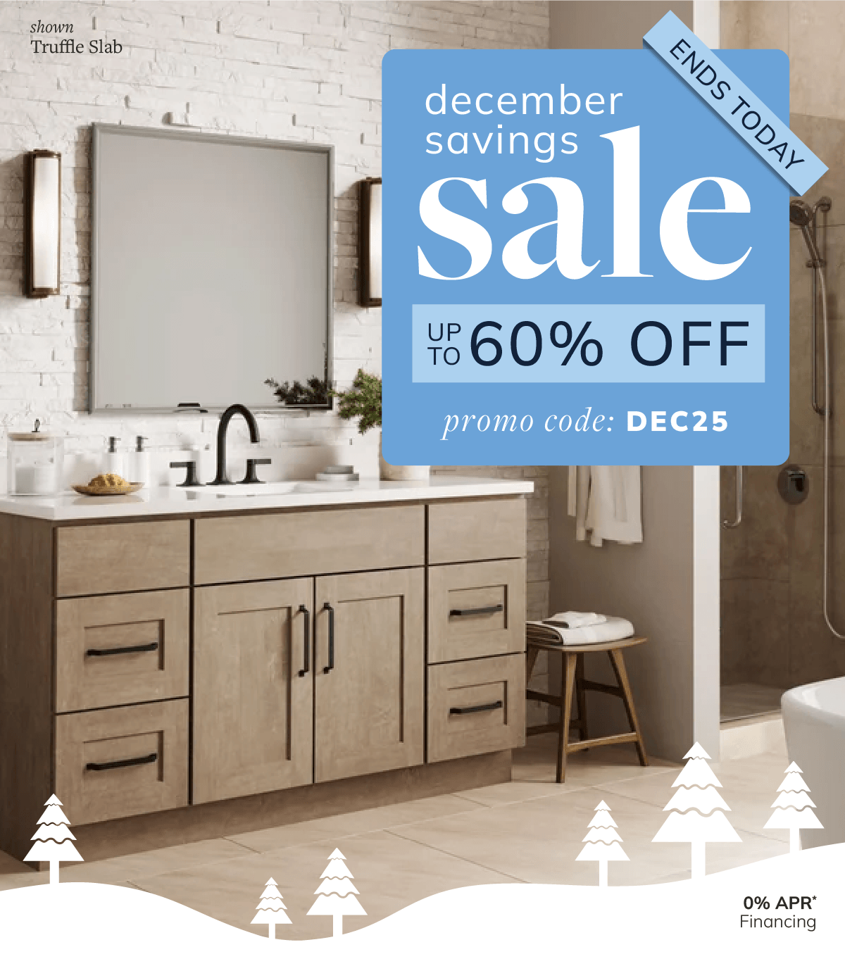 December Savings Sale Up to 60% Off - Code: DEC25