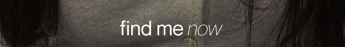 find me now