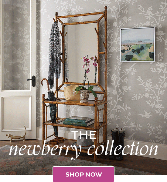 The Newberry Collection - Shop Now