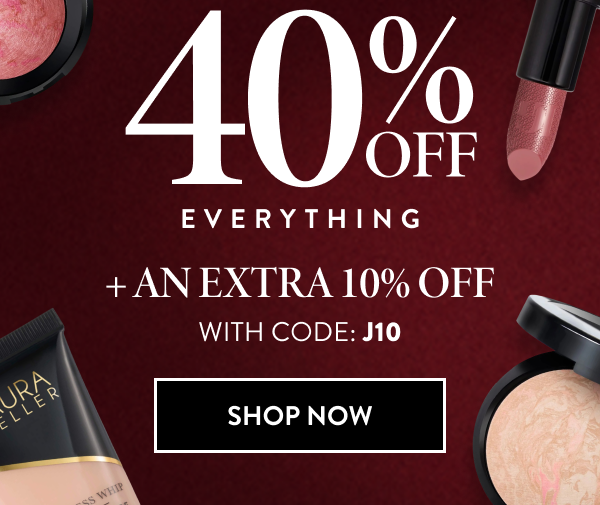 40% OFF Everything + An Extra 10% OFF | With Code: J10
