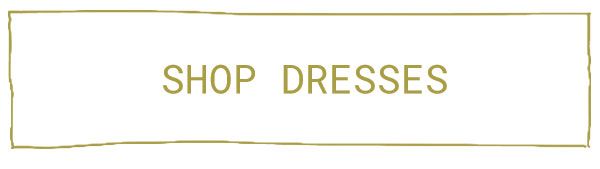 shop Dresses