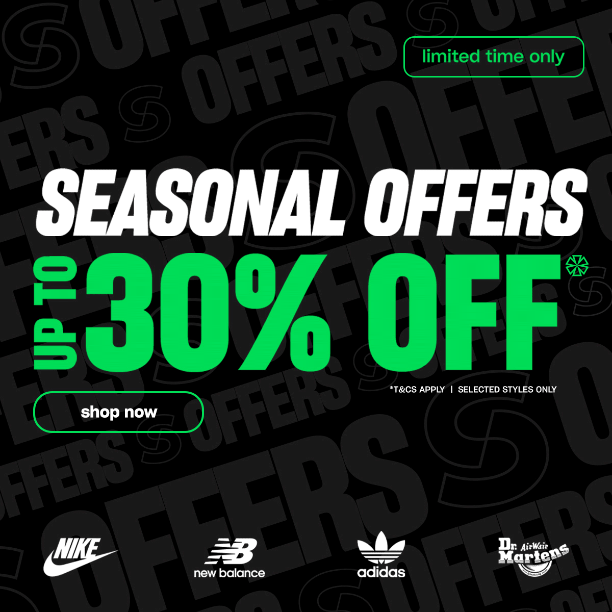A sale banner promoting seasonal offers up to 30% off * with Nike New Balance Adidas and Dr Martens featured at the bottom. With a shop now button and limited time only banner