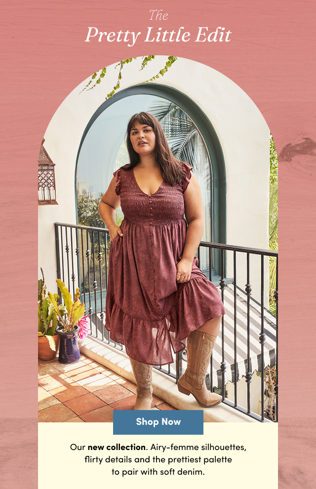 The Pretty Little Edit | Shop Now > | Our new collection. Airy-femme silhouettes, flirty details and the prettiest palette to pair with soft denim.