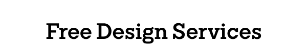 Free Design Services