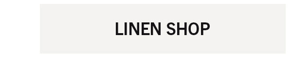 LINEN SHOP