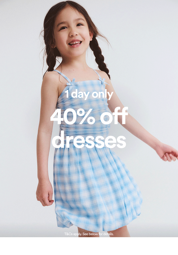 1 day only 40% off  dresses