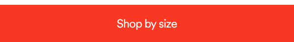 Shop by size