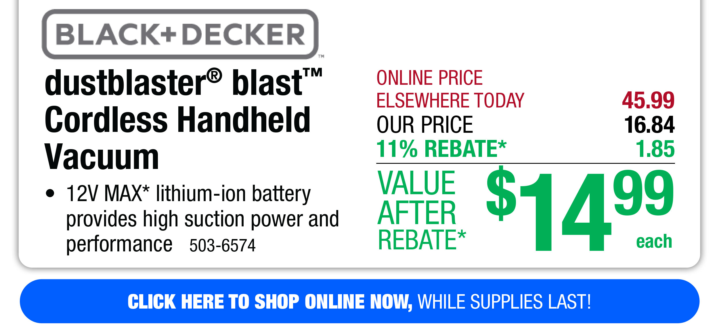 Black + Decker dustblaster® blast™ Cordless Handheld Vacuum - Free Shipping To Store!